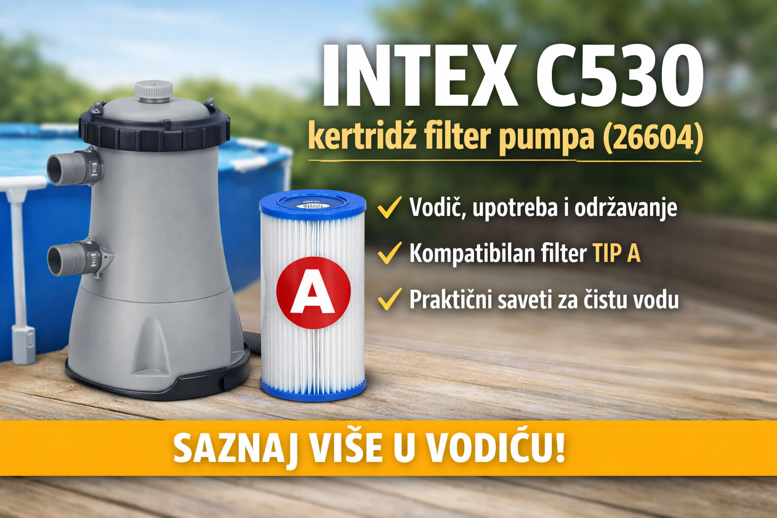 INTEX C530 kertridž filter pumpa (26604) sa filterom TIP A – prikaz pumpe i uloška za filtraciju bazenske vode.
