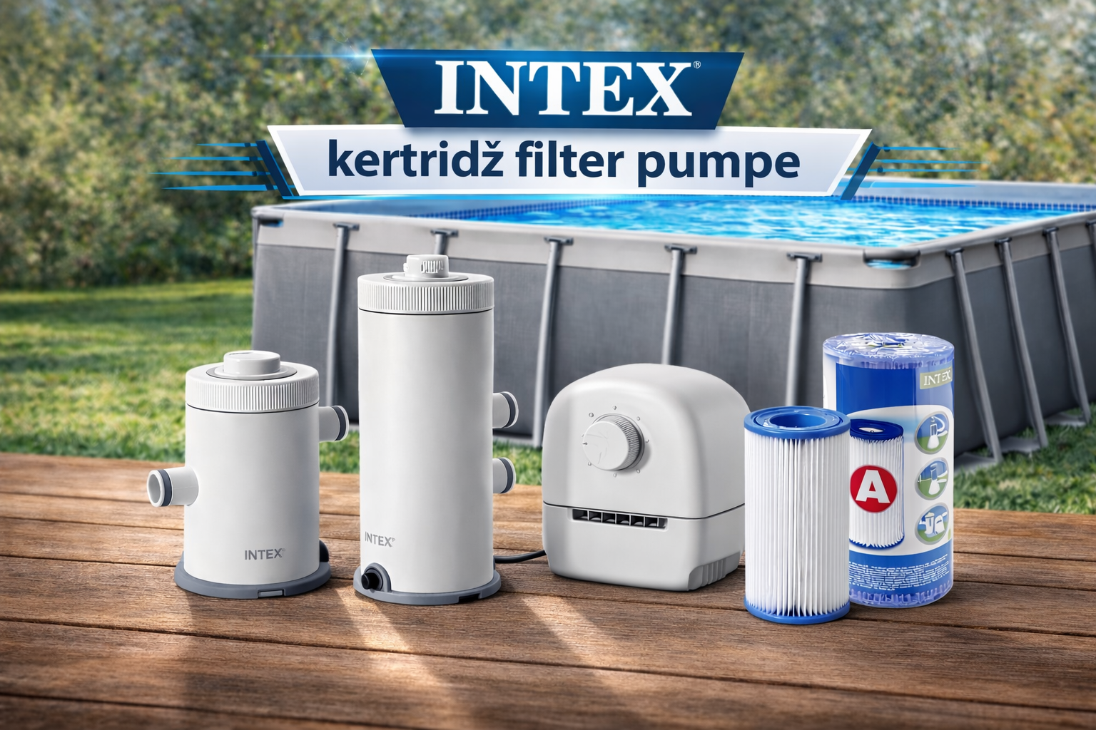 INTEX kertridž filter pumpe – pregled modela i filtera TIP A