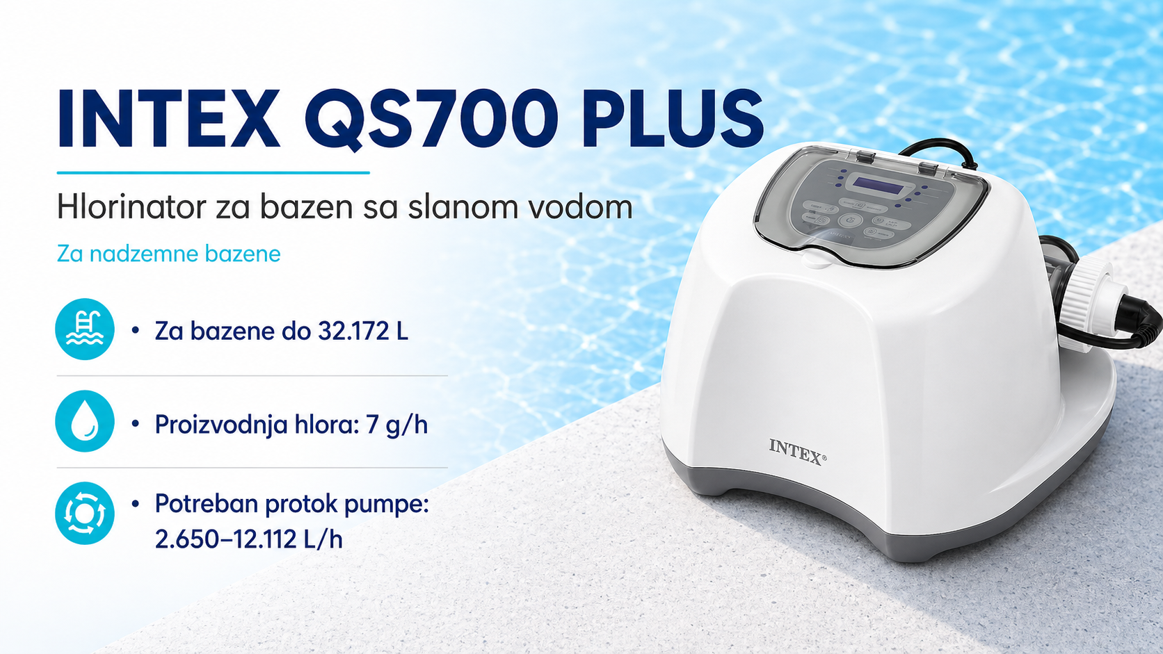 Intex QS700 Plus hlorinator za bazen sa slanom vodom za nadzemne bazene do 32.172 L